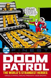 Doom Patrol - The World's Strangest Heroes
