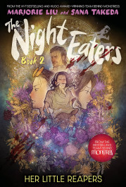 The Night Eaters 2 - Her Little Reapers