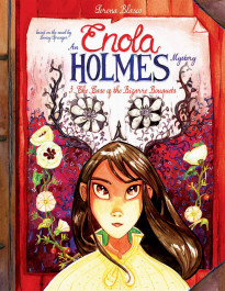 Enola Holmes - The Case of the Bizarre Bouquets