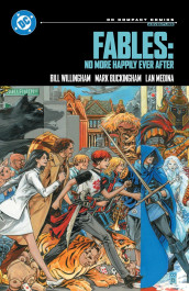 Fables - No More Happily Ever After