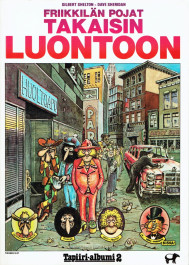 Friikkilän pojat - Takaisin luontoon (K)