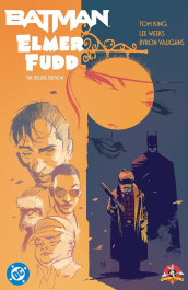 Batman/Elmer Fudd - The Deluxe Edition