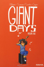 Giant Days Volume Due