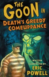 The Goon 10 - Death's Greedy Comeuppance (K)