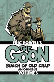 The Goon - Bunch of Old Crap: An Omnibus Volume 3