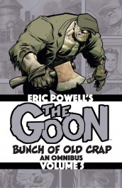 The Goon - Bunch of Old Crap: An Omnibus Volume 5