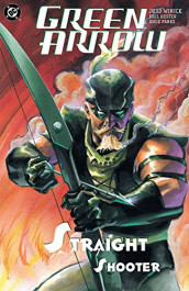 Green Arrow 3 - Straight Shooter (K)