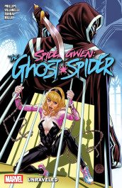 Spider-Gwen: The Ghost-Spider 2 - Unraveled