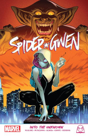 Spider-Gwen - Into the Unknown