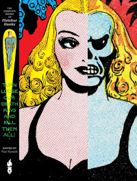 Turn Loose Our Death Rays and Kill Them All!