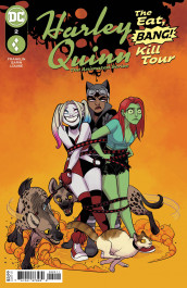 Harley Quinn The Animated Series - The Eat. Bang! Kill. Tour #2 COVER A
