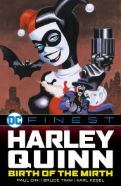 Harley Quinn - Birth of the Mirth