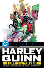 Harley Quinn - The Ballad of Harley Quinn