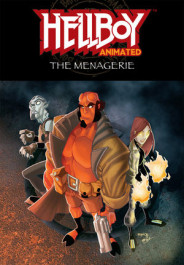Hellboy Animated 3 - The Menagerie (K)