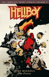 Hellboy - The Complete Short Stories 2