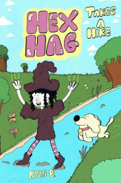 Hex Hag Takes a Hike