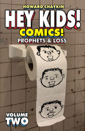 Hey Kids! Comics! 2 - Prophets & Loss
