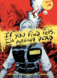 If You Find This, I'm Already Dead