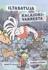 Iltasatuja Kalajokivarresta (ENNAKKOTILAUS)