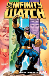 Infinity Watch - Power Corrupts
