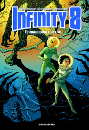 Infinity 8, Tome 6 - Connaissance Ultime (K)