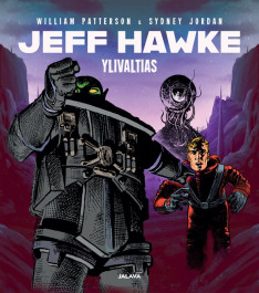 Jeff Hawke - Ylivaltias (ENNAKKOTILAUS)