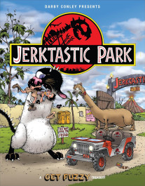 Jerktastic Park - A Get Fuzzy Treasury (K)