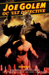 Joe Golem, Occult Detective Omnibus