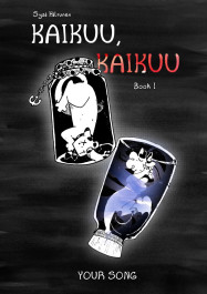 Kaikuu, kaikuu Book 1 - Your Song