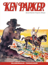 Ken Parker: Salamurhaaja - Tehdaslakko (K)