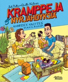 Kramppeja & nyrjähdyksiä - Nuorten naisten maailmassa