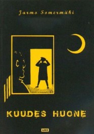 Kuudes huone (K)