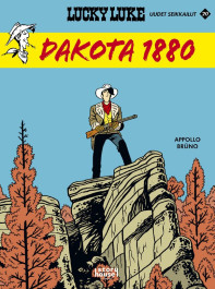 Lucky Luke uudet seikkailut 20 - Dakota 1880 (ENNAKKOTILAUS)