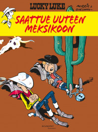 Lucky Luke 28 - Saattue Uuteen Meksikoon