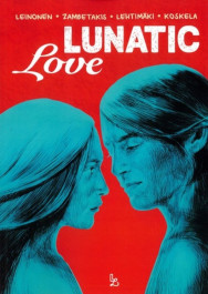 Lunatic Love - The Musical (+ CD)