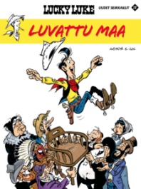 Lucky Luke uudet seikkailut 11 - Luvattu maa (1. PAINOS)