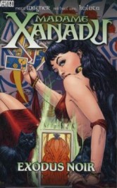 Madame Xanadu 2 - Exodus Noir (K)