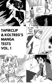 Tapirclip & Koltreg's Manga Tests 1