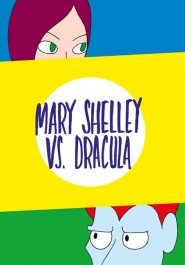 Mary Shelley vs. Dracula
