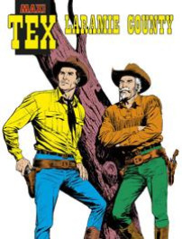 Tex Willer Maxi-Tex 49 - Laramie County (ENNAKKOTILAUS)