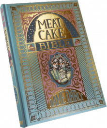 Meat Cake Bible