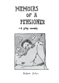 Memoirs of a Pensioner (ENNAKKOTILAUS EKSTROILLA)