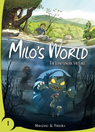 Milo's World 1 - The Land Under the Lake