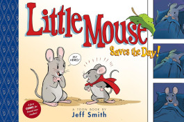 Little Mouse Saves The Day!