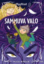 Sammuva valo - Myyttiset 3