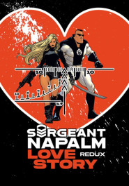 Sergeant Napalm - Love Story Redux