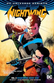 Nightwing 3 - Nightwing Must Die!