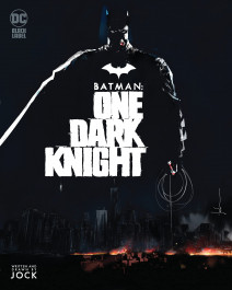 Batman - One Dark Knight