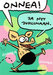 Viivi ja Wagner -postikortti - Onnea! Ja nyt juhlimaan