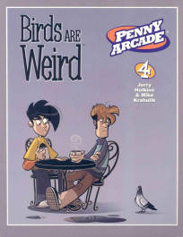 Penny Arcade 4 - Birds Are Weird (K)
